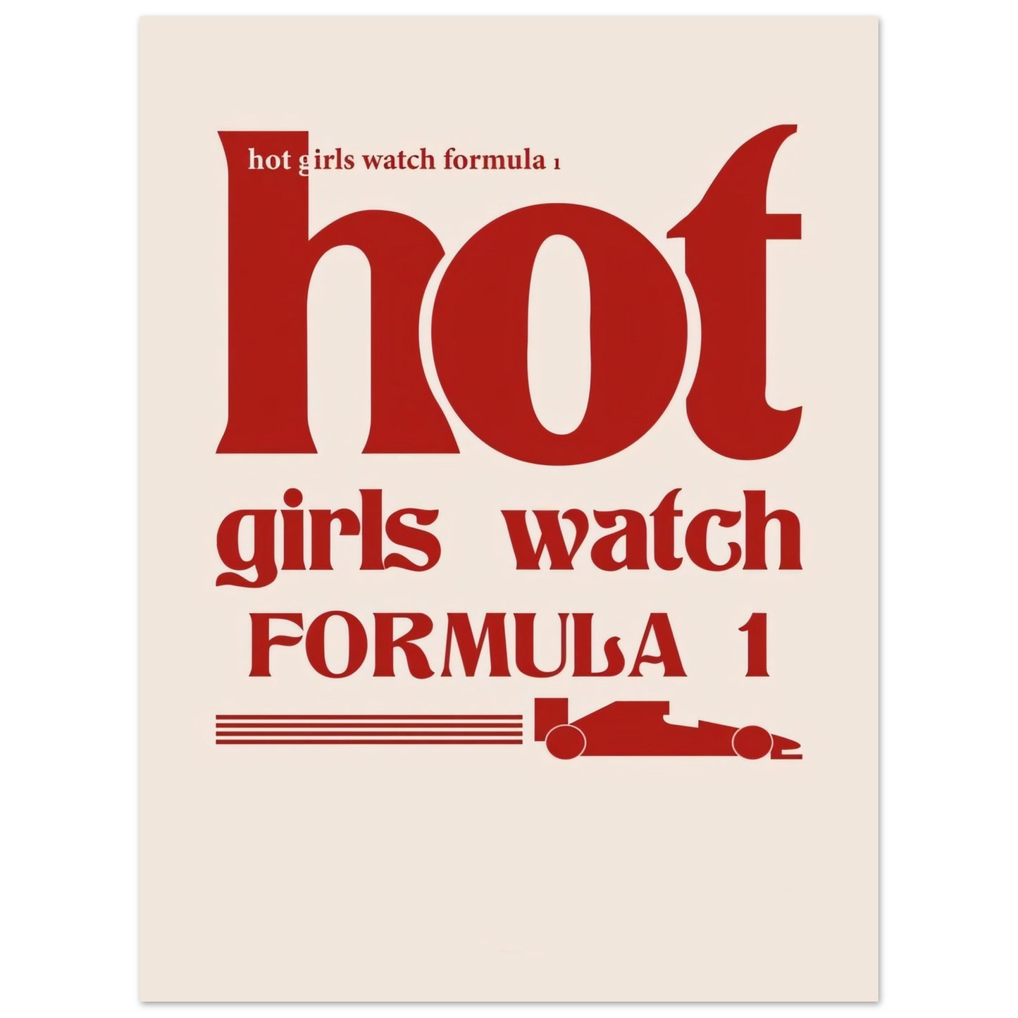 hot girls watch Formula 1 - Poster