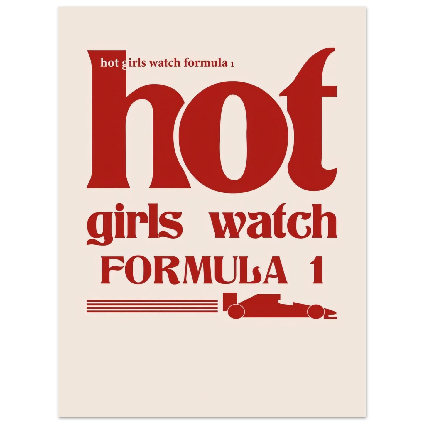 hot girls watch Formula 1 - Poster